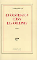 La Confession dans les collines, roman