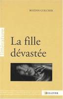 La fille dévastée