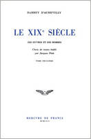 Le dix-neuvième siècle (Tome 2-1863-1884), Des œuvres et des hommes