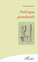 Poïétique paradoxale