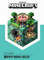 Minecraft / le guide PVP mini-jeux