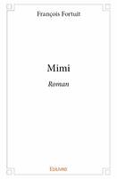 Mimi, Roman