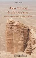 Abou El Leif, la fille de l'ogre, Contes populaires d'Arabie saoudite