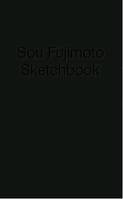 Sou Fujimoto Sketchbook /anglais