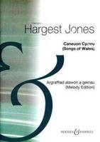 Songs of Wales, Caneuon Cymru. voice and piano. Recueil de chansons.