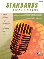 Standards for Solo Singers, 12 Contemporary Settings of Favorites from the Great American Songbook for Solo Voice and Piano