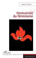 Itinéraire(s) du féminisme