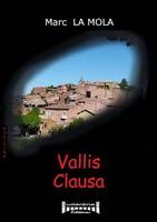 Vallis Clausa, Roman