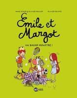 Émile et Margot, Tome 03, Un bazar monstre