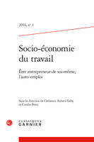 Socio-économie du travail, Être entrepreneur de soi-même, l'auto-emploi