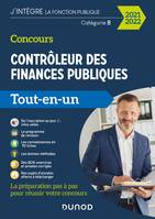 Concours Contrôleur des finances publiques - 2021-2022 - Tout-en-un, Tout-en-un