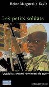 Les Petits soldats, quand les enfants reviennent de guerre