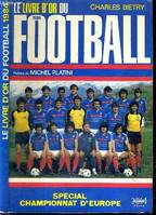 1984, Le livre d'or du football 1984
