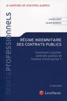 regime indemnitaire des contrats publics, Comment concilier contrats publics et finance d'entreprise ?