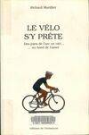 Le vélo s'y prête