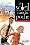 Soleil dans la poche (104) (Le)