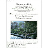 Troisième volume, Années 2003-2004..., Plantes, sociétés, savoirs, symboles - matériaux pour une ethnobotanique européenne, Années 2003-2004...