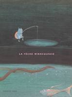 Peche miraculeuse (La)