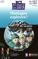 Montagne explosive