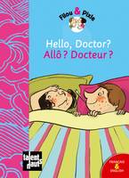 Filou & Pixie, HELLO, DOCTOR? - ALLO ? DOCTEUR ?, Livre@