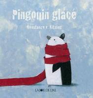 PINGOUIN GLACE