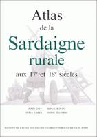 Atlas de la Sardaigne rurale aux 17e et 18e siècles