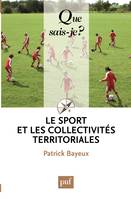 Le sport et les collectivités territoriales, « Que sais-je ? » n° 3198