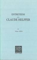 Entretiens avec Claude Helffer