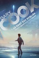 1, Gary Cook T1, Le Pont des Oubliés