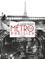 La grande histoire du métro parisien, de 1900 à nos jours