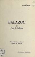 Balazuc et Pons de Balazuc, Une antique et puissante famille du Vivarais