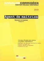 Agent de maîtrise 2019 - Concours, Concours externe, interne, 3e concours. Examen d'avancement de grade. Catégorie C