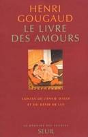 Le Livre des amours. Contes de l'envie d'elle et du désir de lui