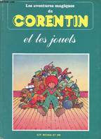 3, Les aventures magiques de Corentin et les jouets