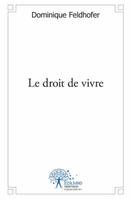 Le droit de vivre