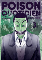 Poison quotidien - Tome 3