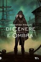 Di cenere e ombra (saga dei discendenti, 1)