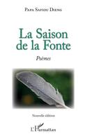 La Saison de la Fonte, Nouvelle édition