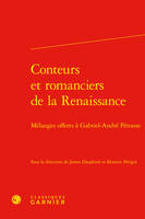Conteurs et romanciers de la Renaissance, Mélanges offerts à Gabriel-André Pérouse