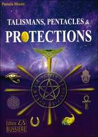 Talismans, pentacles, et protection