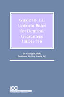 Guide to ICC Uniform Rules for Demand Guarantees (URDG 758)