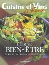 Cuisine bien-être, 60 recettes légères et gourmandes