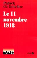 Le 11 novembre 1918