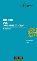 Théorie des organisations - 3ème édition