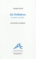 24 trièdres - articulations temporelles, articulations temporelles