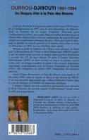 Ourrou-Djibouti, 1991-1994, Du maquis Afar à la paix des Braves