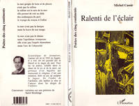 Ralenti de l'éclair