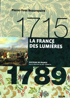 La France des Lumières, 1715-1789