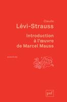 Introduction à l'œuvre de Marcel Mauss