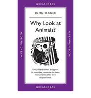 John Berger Why Look at Animals? /anglais